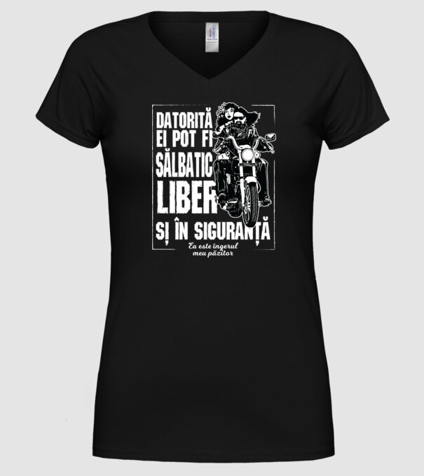 datorită ei pot fi sălbatic, liber și în siguranță - ea este îngerul meu păzitor model negru pe tricou