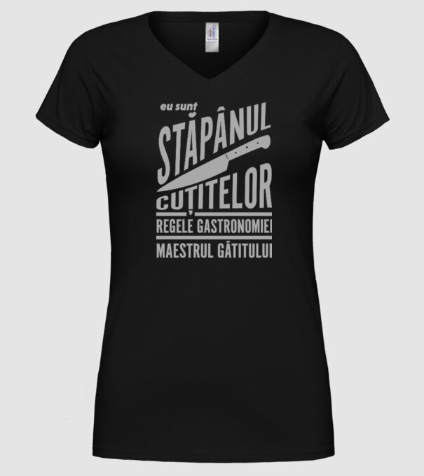 eu sunt stăpânul cuțitelor, regele gastronomiei, maestrul gătitului model negru pe tricou