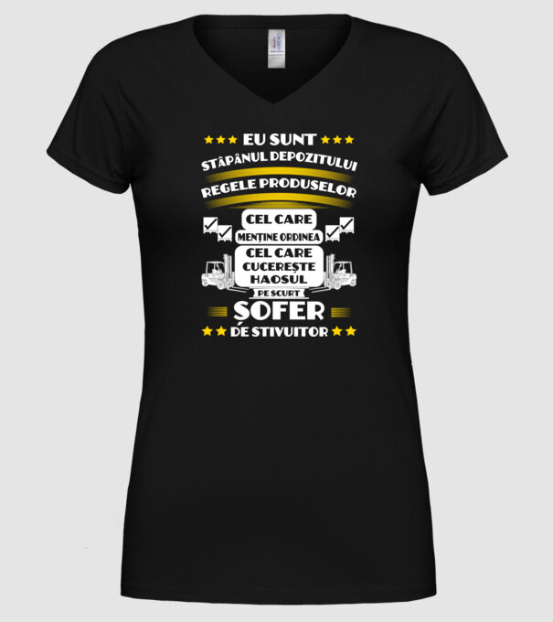 eu sunt stăpânul depozitului, regele produselor, cel care menține ordinea, cel care cucerește haosul, pe scurt, șofer de stivuit model negru pe tricou