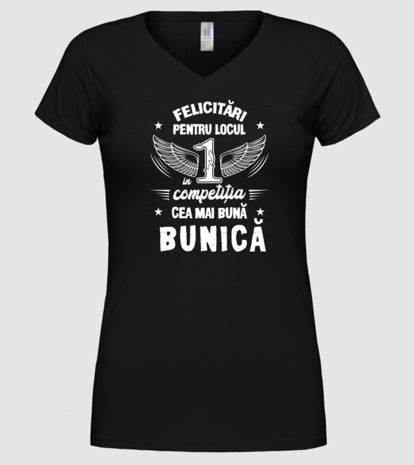 Felicitări pentru locul 1 în competiția Cea mai bună bunică! model negru pe tricou