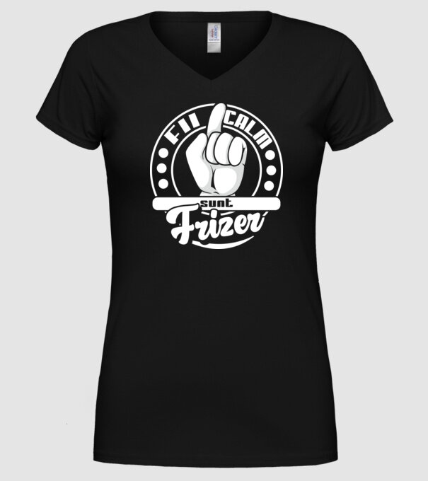 Fii calm... sunt frizer model negru pe tricou