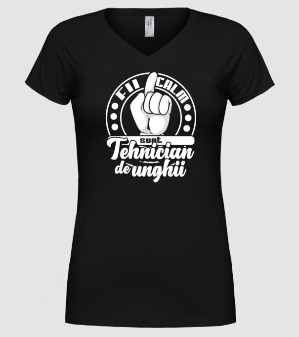 Fii calm... sunt tehnician de unghii model negru pe tricou
