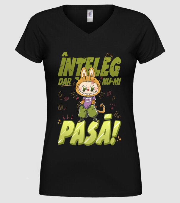 Înțeleg dar nu-mi pasă! model negru pe tricou
