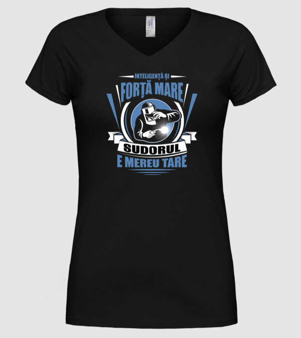 Inteligență și forță mare, sudorul e mereu tare model negru pe tricou