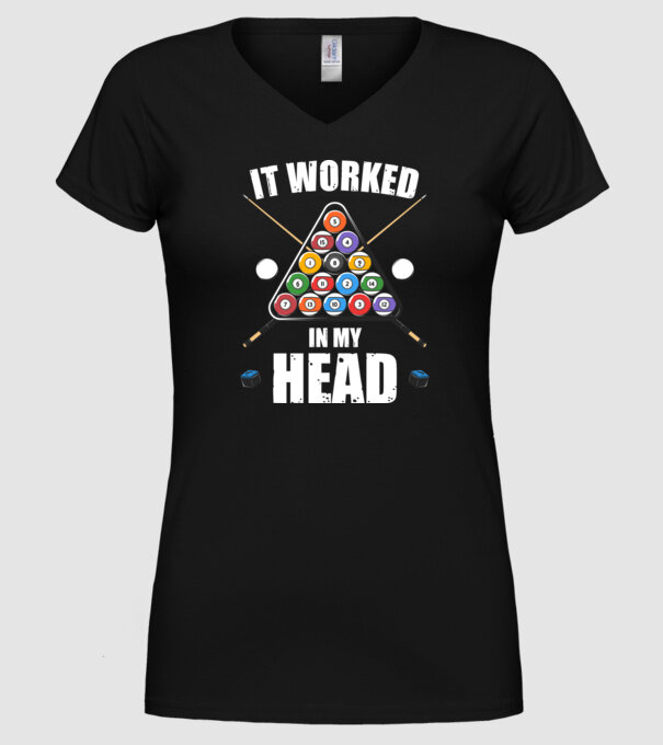 IT WORKED IN MY HEAD Biliard model negru pe tricou