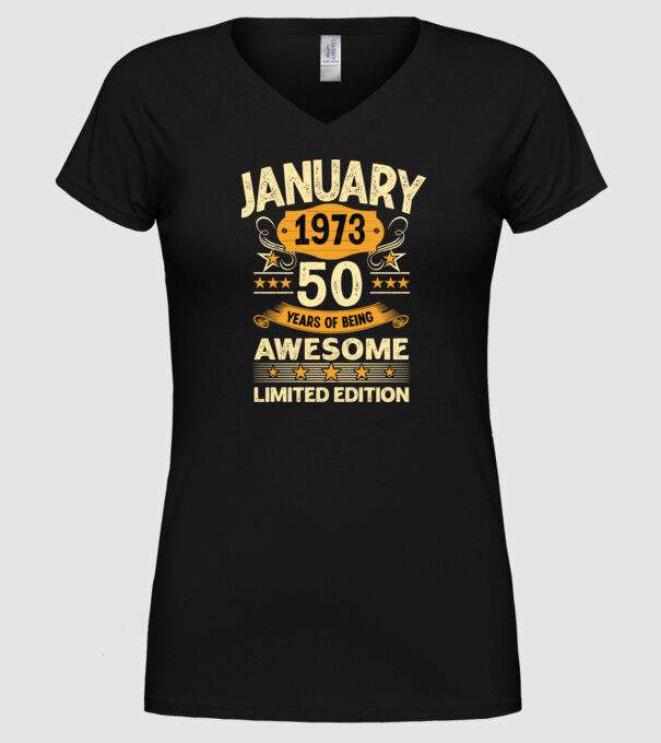 January 1973 50 years of being limited edition model negru pe tricou