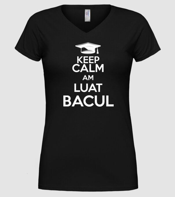 Keep calm, am luat bacul model negru pe tricou