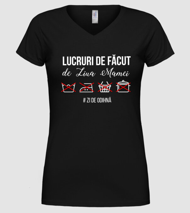 Lucruri de făcut de Ziua Mamei - # zi de odihnă model negru pe tricou