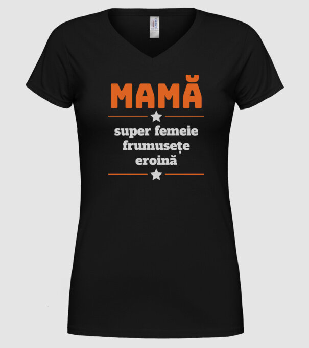 mamă, super femeie, frumusețe, eroină model negru pe tricou
