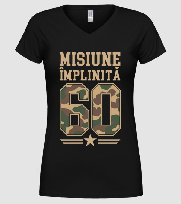 Misiune împlinită 60 model negru pe tricou