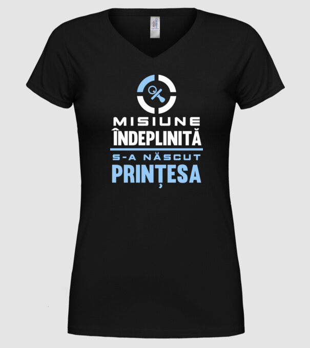 Misiune îndeplinită - s-a născut prințesa model negru pe tricou