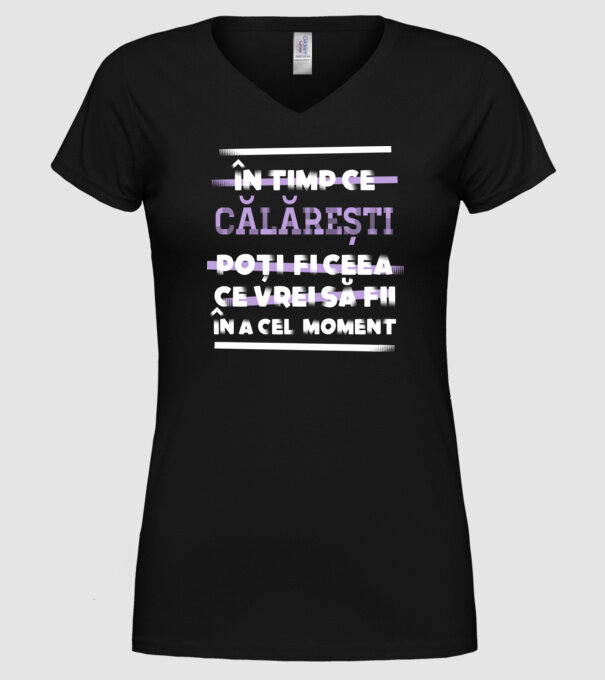 în timp ce călărești poți fi ceea ce vrei să fii - în acel moment model negru pe tricou