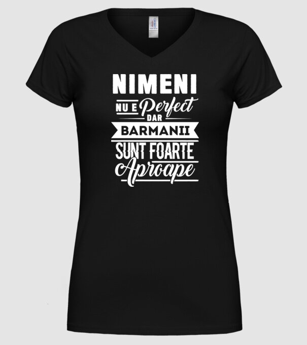 Nimeni nu e perfect, dar barmanii sunt foarte aproape model negru pe tricou