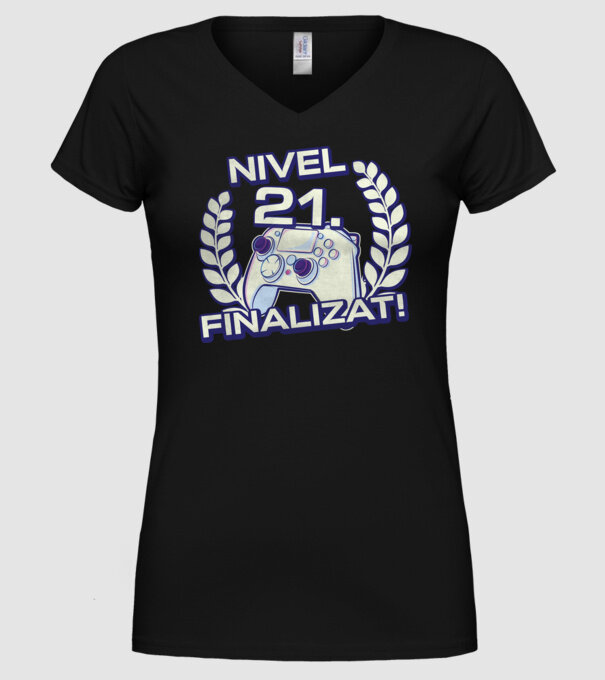 Nivel 21 finalizat! model negru pe tricou