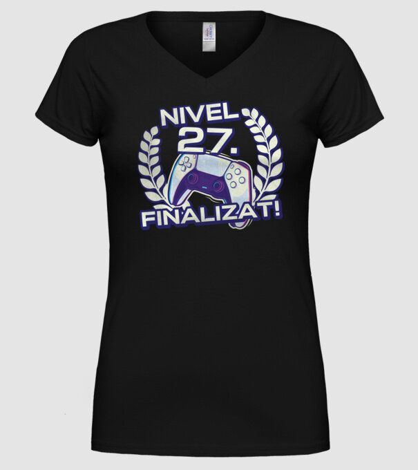 Nivel 27 finalizat! model negru pe tricou