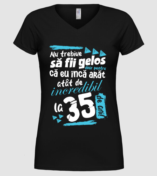 Nu trebuie să fii gelos 35 de ani model negru pe tricou