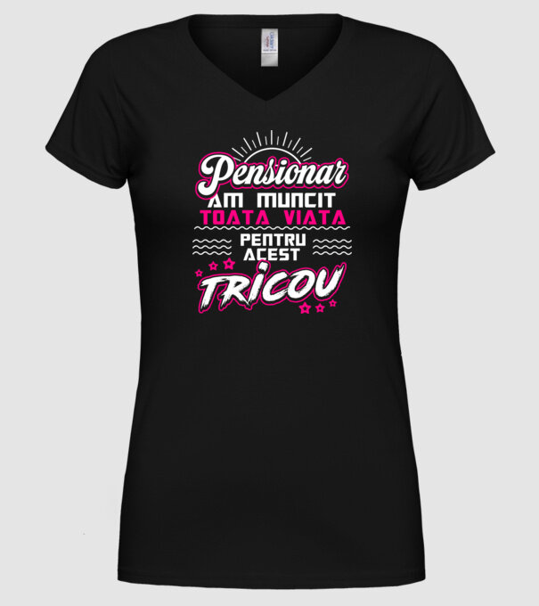 Pensionar - am muncit toată viața pentru acest tricou model negru pe tricou