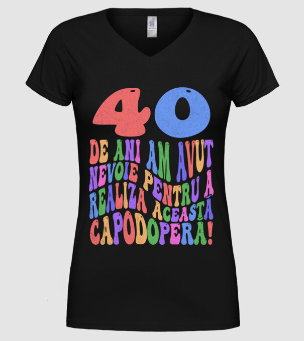 Realiza această capodoperă 40 model negru pe tricou