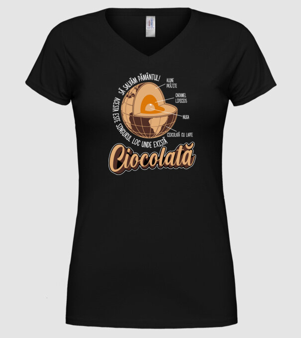 să salvăm Pământul! acesta este singurul loc unde există ciocolată - alune prăjite, caramel lipicios, nuga, ciocolată cu lapte model negru pe tricou