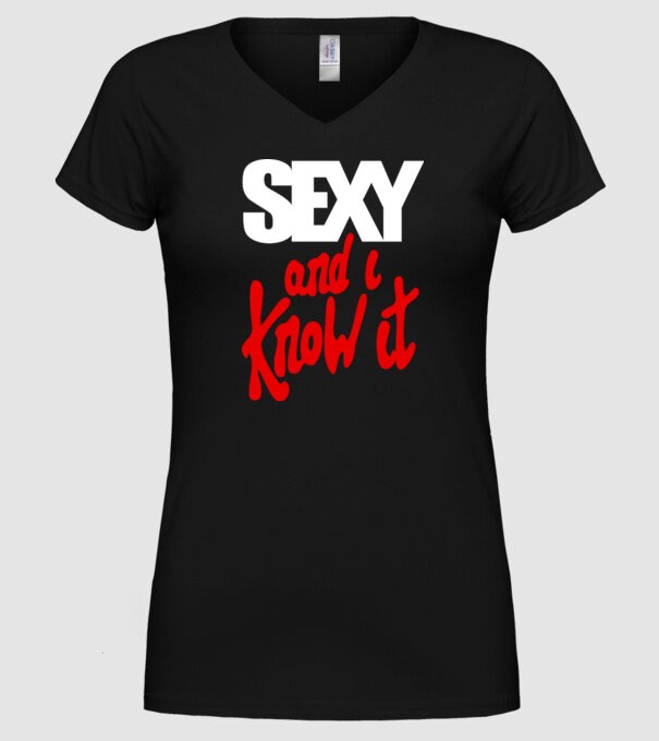 Sexy And I Know It model negru pe tricou