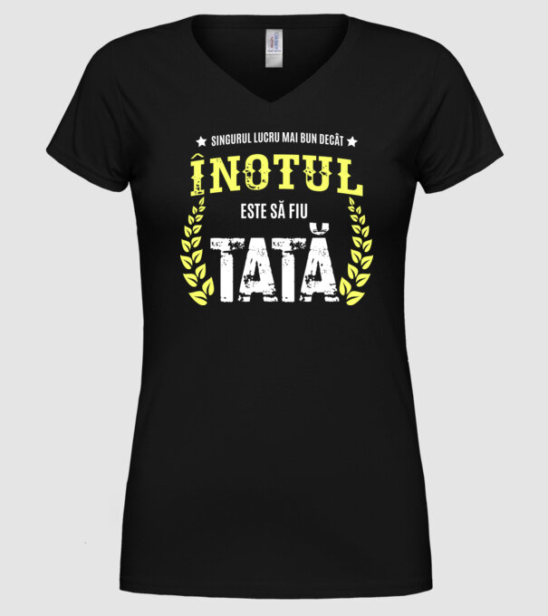 Singurul lucru mai bun decât înotul este să fiu tată model negru pe tricou