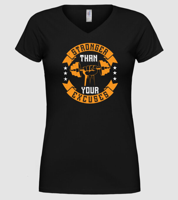 stronger than your excuses model negru pe tricou
