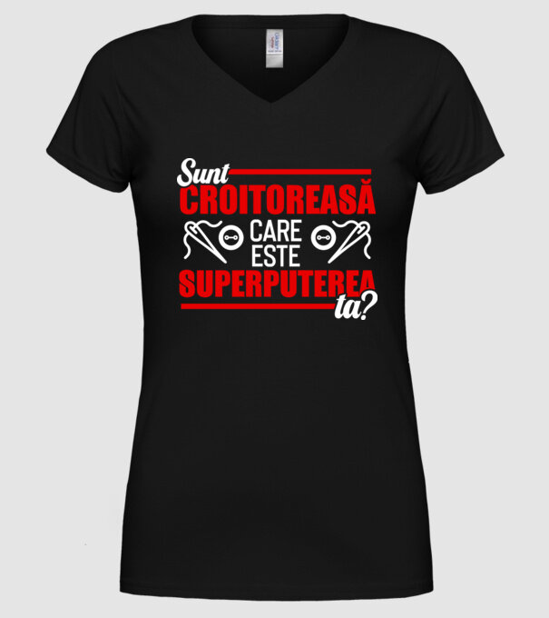 sunt croitoreasă, care este superputerea ta D1995486 model negru pe tricou