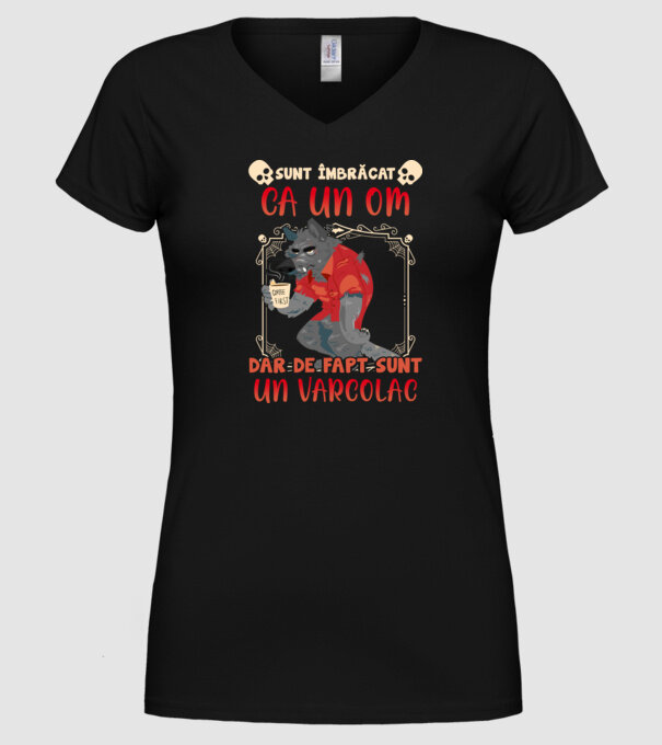 sunt îmbrăcat ca un om, dar de fapt sunt un vârcolac model negru pe tricou