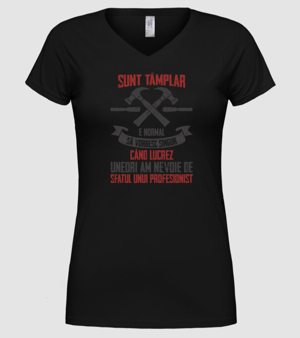 sunt tâmplar, e normal să vorbesc singur, când lucrez, uneori am nevoie de sfatul unui profesionist model negru pe tricou