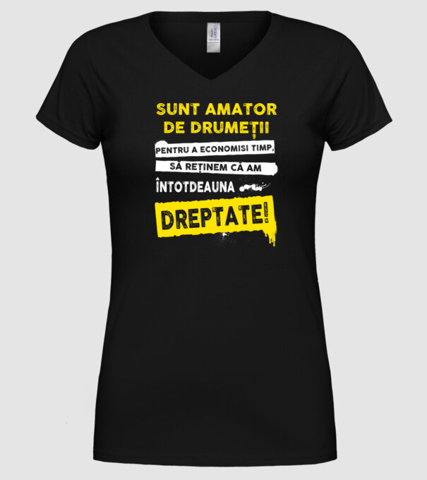 sunt amator de drumeții - pentru a economisi timp, să reținem că am întotdeauna dreptate model negru pe tricou