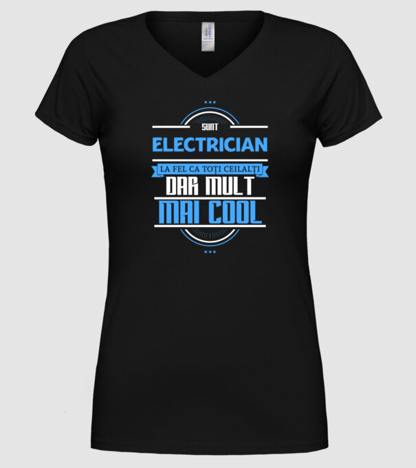sunt electrician, la fel ca toți ceilalți, dar mult mai cool model negru pe tricou