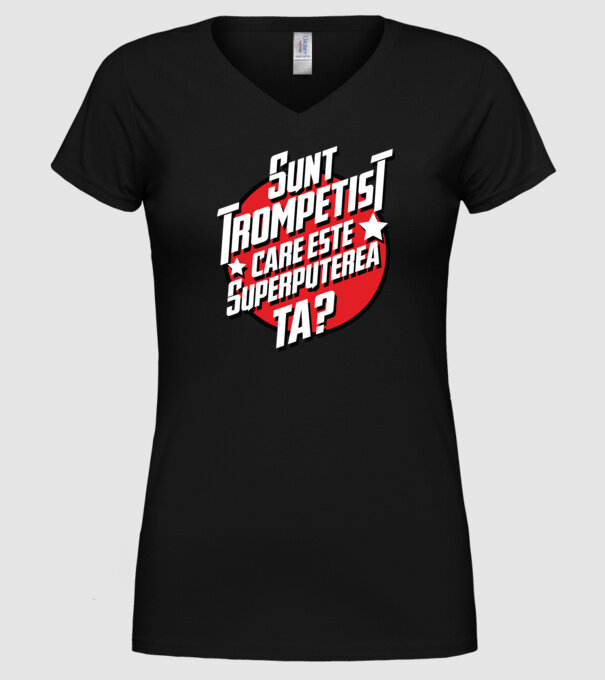 sunt trompetist, care este superputerea ta? model negru pe tricou