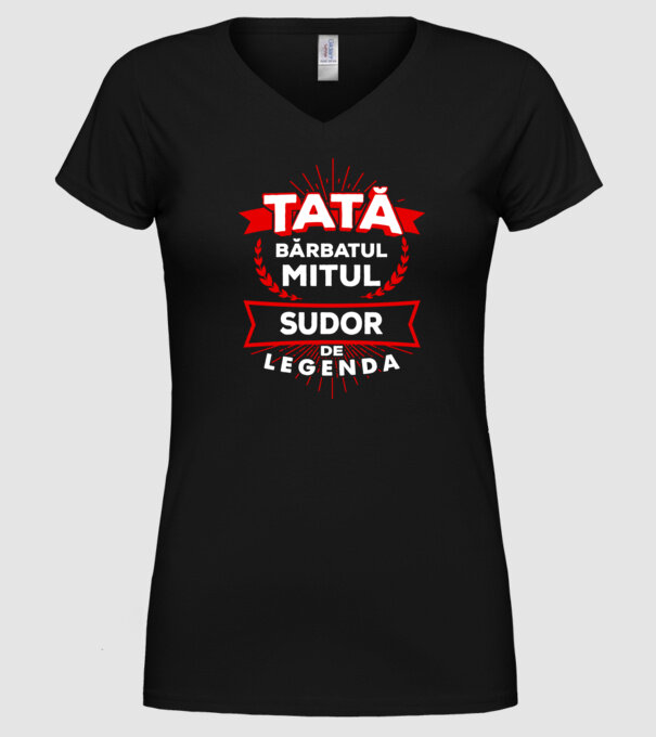 Tată - bărbatul, mitul, sudor de legendă model negru pe tricou