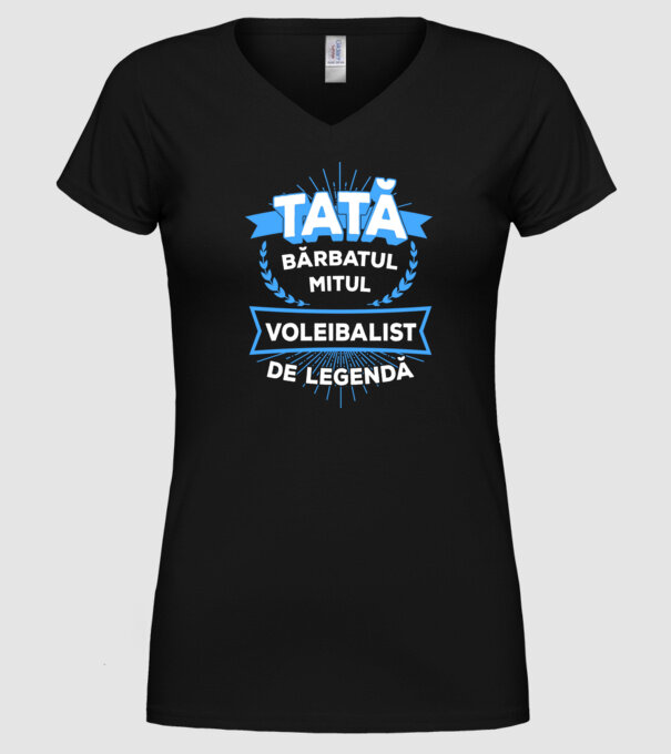 TATĂ - bărbatul, mitul, voleibalist de legendă model negru pe tricou