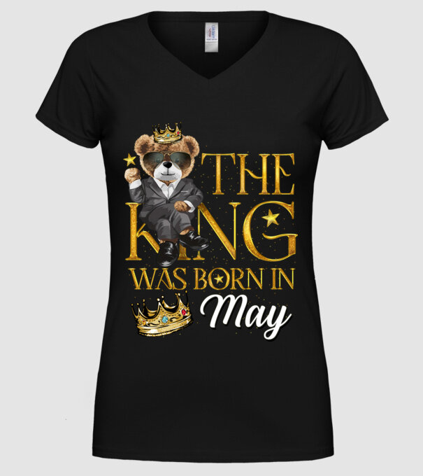 The king was born int MAY model negru pe tricou