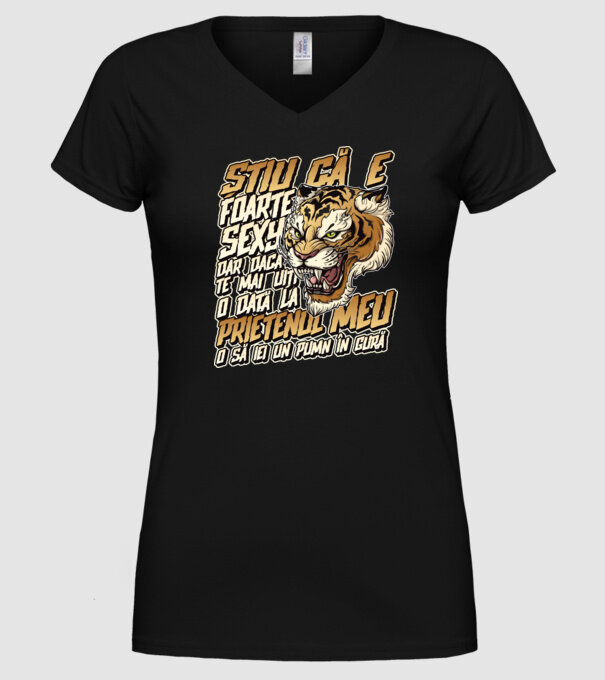 Știu că e foarte sexy, dar dacă te mai uiți o dată la prietenul meu, o să iei un pumn în gură model negru pe tricou