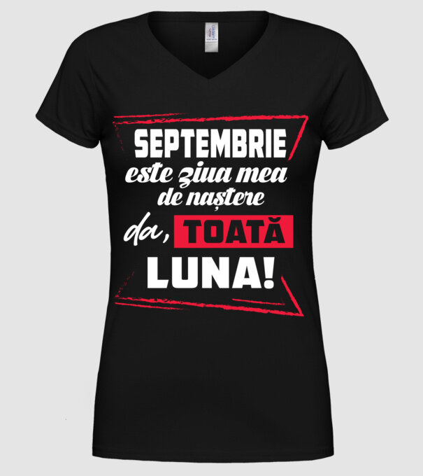 Toată luna SEPTEMBRIE model negru pe tricou