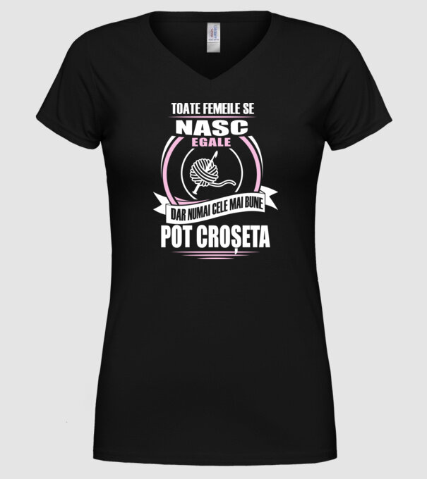 Toate femeile se nasc egale, dar numai cele mai bune pot croșeta model negru pe tricou