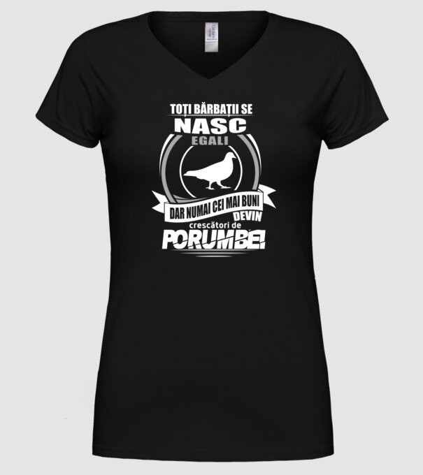 Toți bărbații se nasc egali crescători de porumbei model negru pe tricou