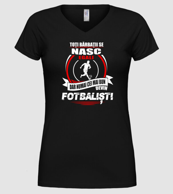 Toți bărbații se nasc egali fotbaliști model negru pe tricou