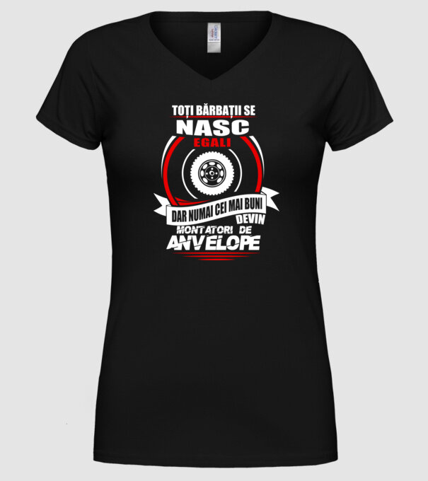 Toți bărbații se nasc egali montatori de anvelope model negru pe tricou