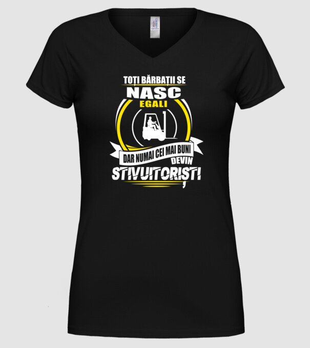 Toți bărbații se nasc egali stivuitoriști model negru pe tricou