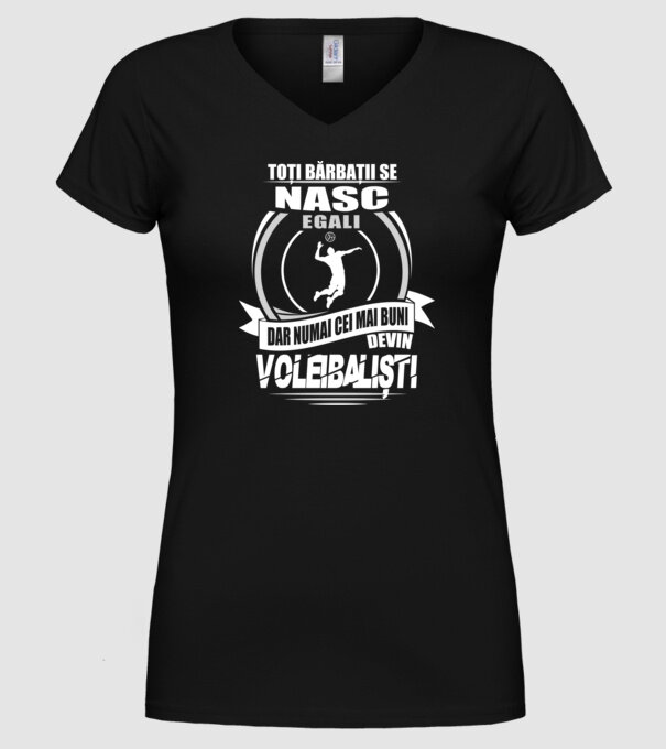 Toți bărbații se nasc egali voleibaliști model negru pe tricou