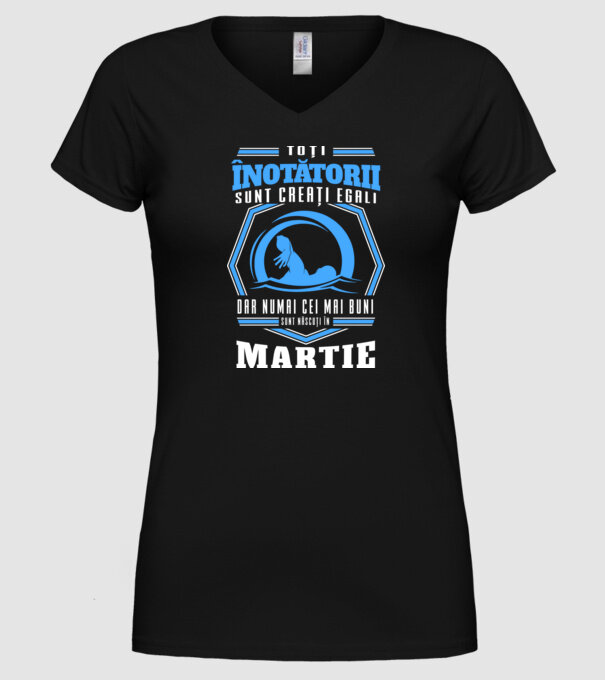 Toți înotătorii sunt creați egali, dar numai cei mai buni sunt născuți în martie model negru pe tricou