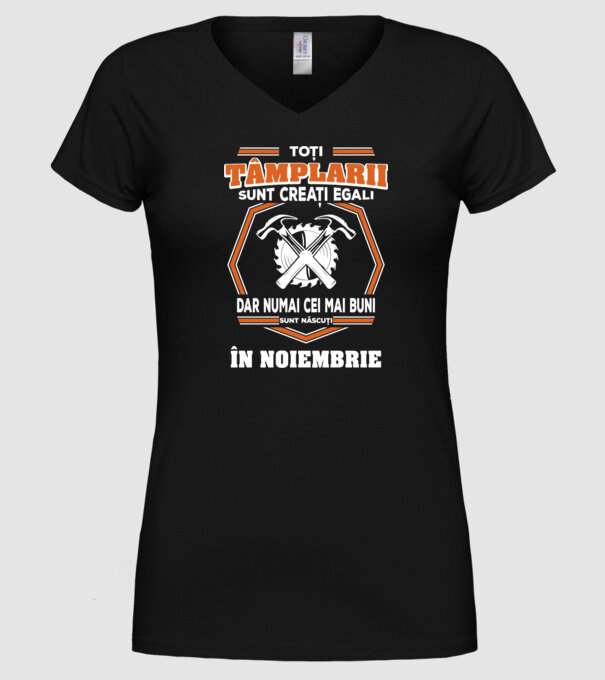 toți tâmplarii sunt creați egali, dar numai cei mai buni sunt născuți în noiembrie model negru pe tricou