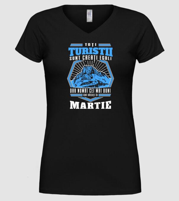 Toți amatorii de drumeții sunt creați egali, dar numai cei mai buni sunt născuți în martie model negru pe tricou