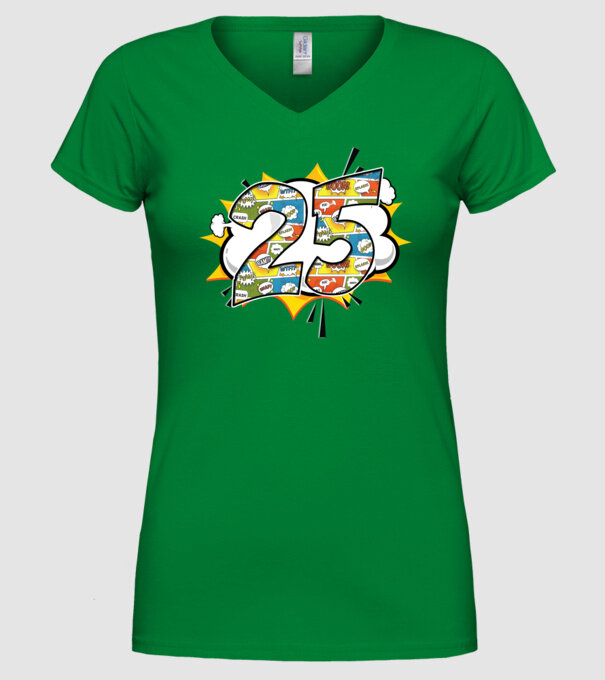 Birthday Comic Number 25 model verde pe tricou