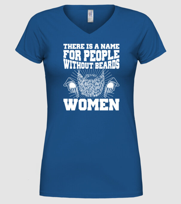 Name for beardless people women model albastru regal pe tricou