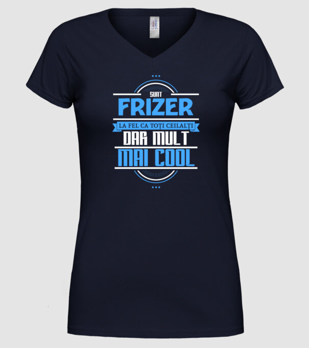 Sunt frizer, la fel ca toți ceilalți, dar mult mai cool model albastru închis pe tricou
