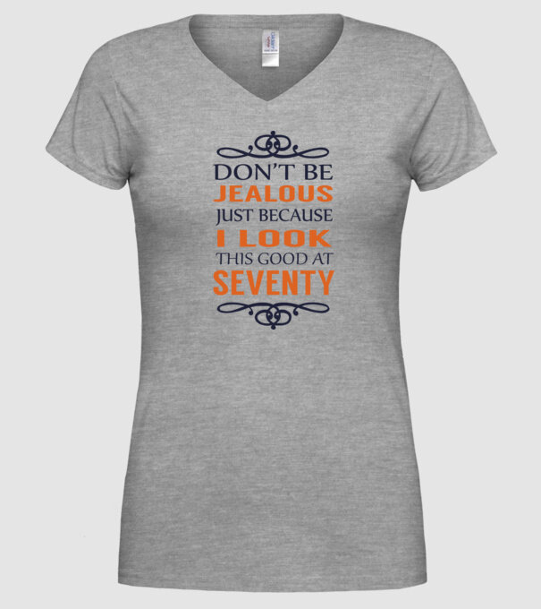 'Don''t be jealous - 70' model gri pe tricou